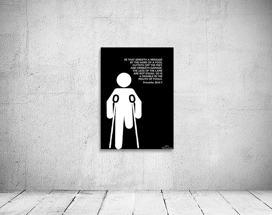 Proverbs 26 6 7 black Wall Preview