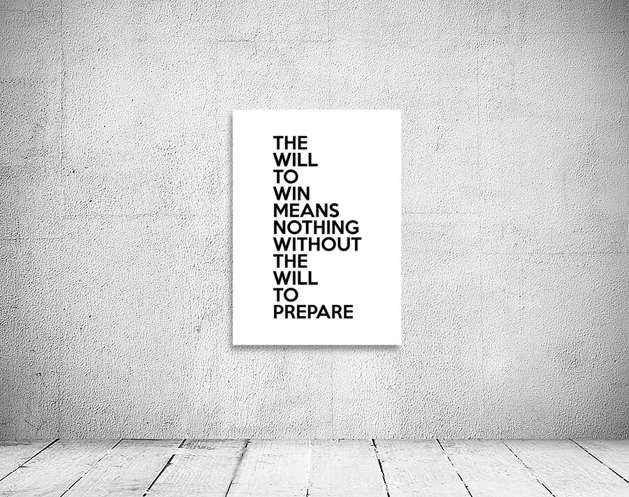 the will to win white Wall Preview