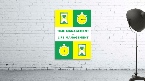 life time management Wall Preview