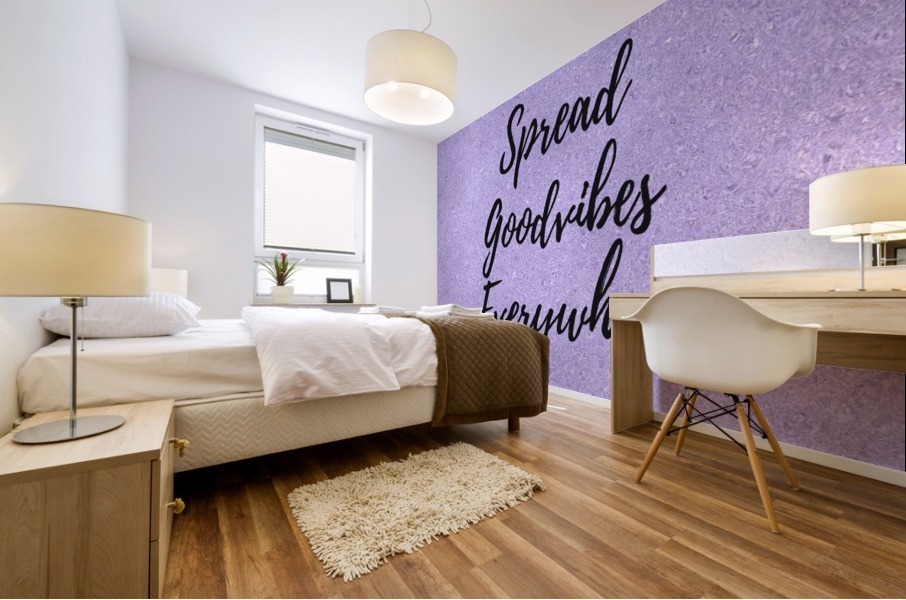 Spread Good Vibes Everywhere  Mural print