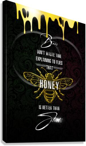 BEES DONT WASTE TIME Canvas Print
