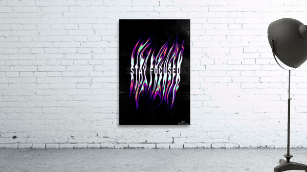 STAY FOCUSED  Wall Preview