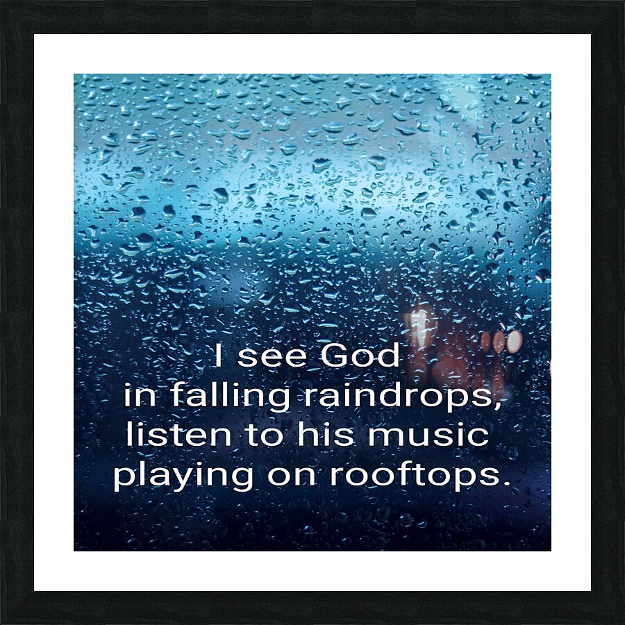 I see God Picture Frame print