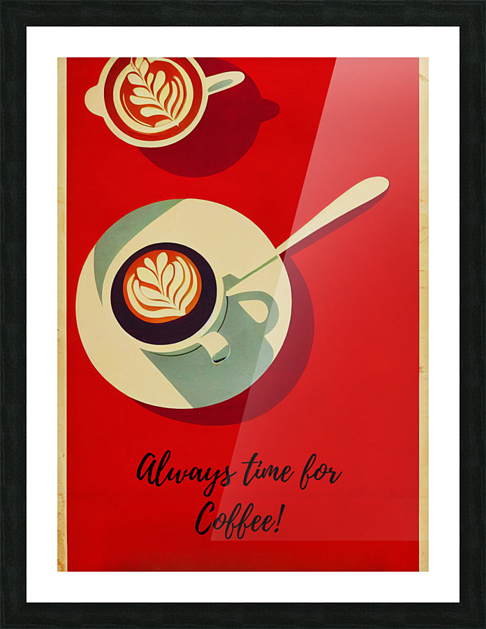 Time for Coffee Poster Picture Frame print
