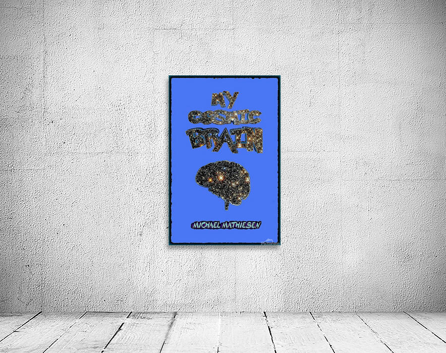 My Cosmic Brain Wall Preview
