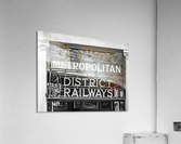 Metropolitan Railways Sign Acrylic Print