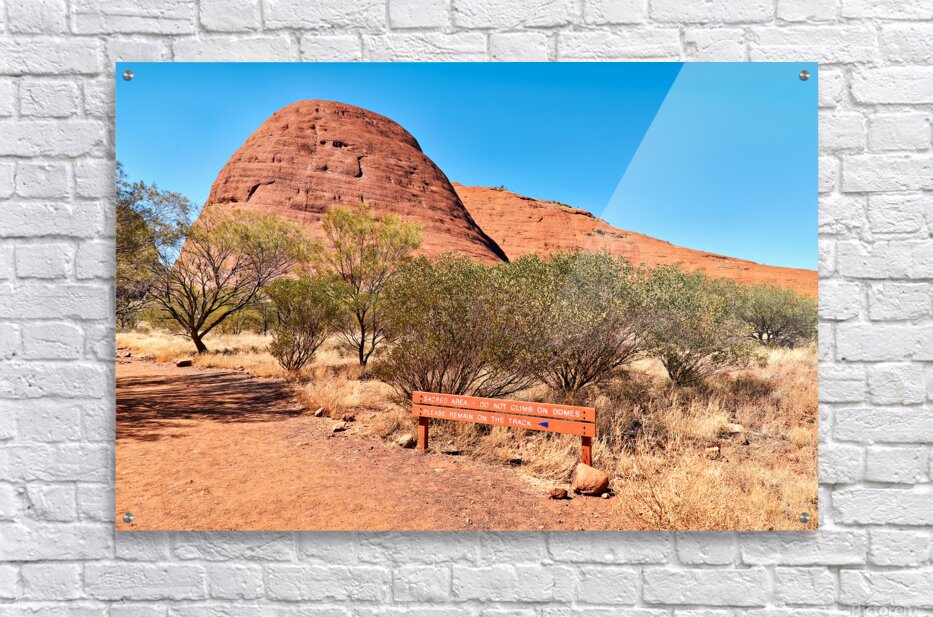 Sacred area sign in front of Kata Tjuta domes Australia. – Acrylic Print 1
