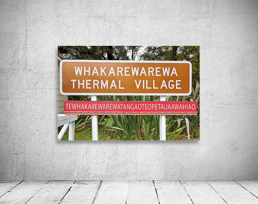 Whakarewarewa thermal village entrance in Rotorua New Zealand Wall Preview