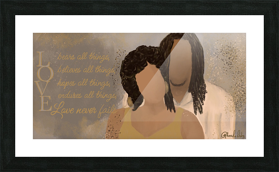 Love Never Fails Picture Frame print