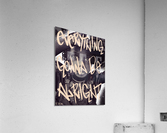 ITS OK Acrylic Print