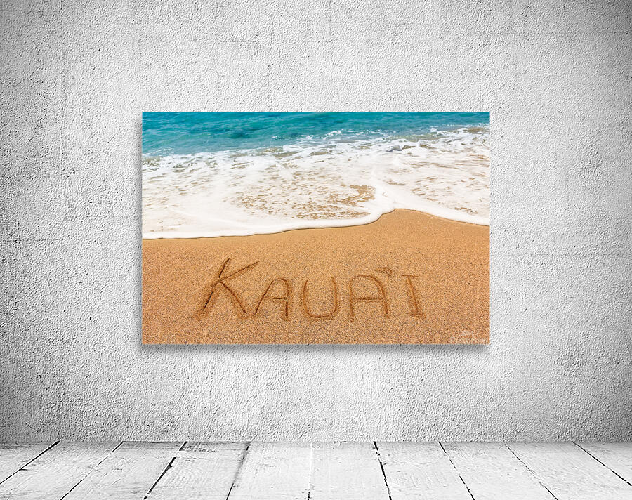 Kauai written in sandy beach Wall Preview