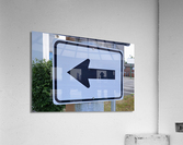 Traffic Signage Acrylic Print