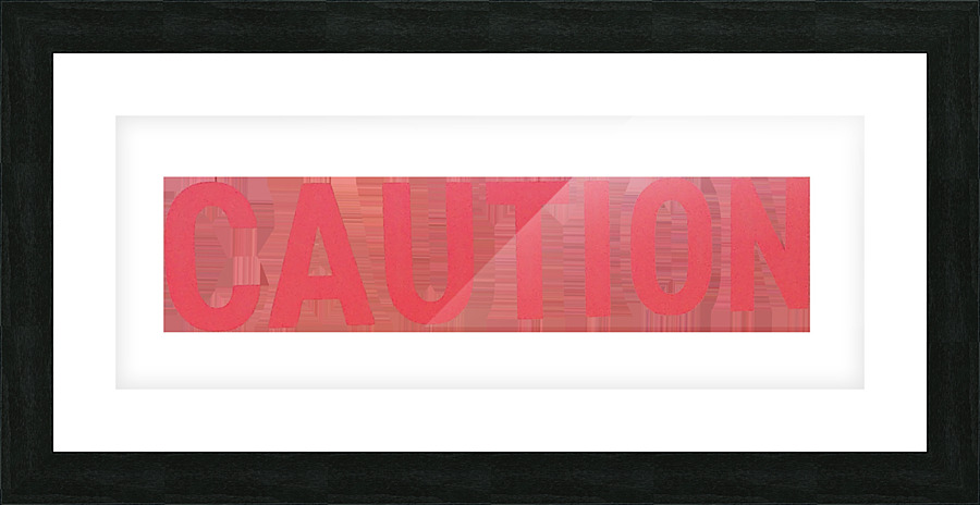 Caution Picture Frame print