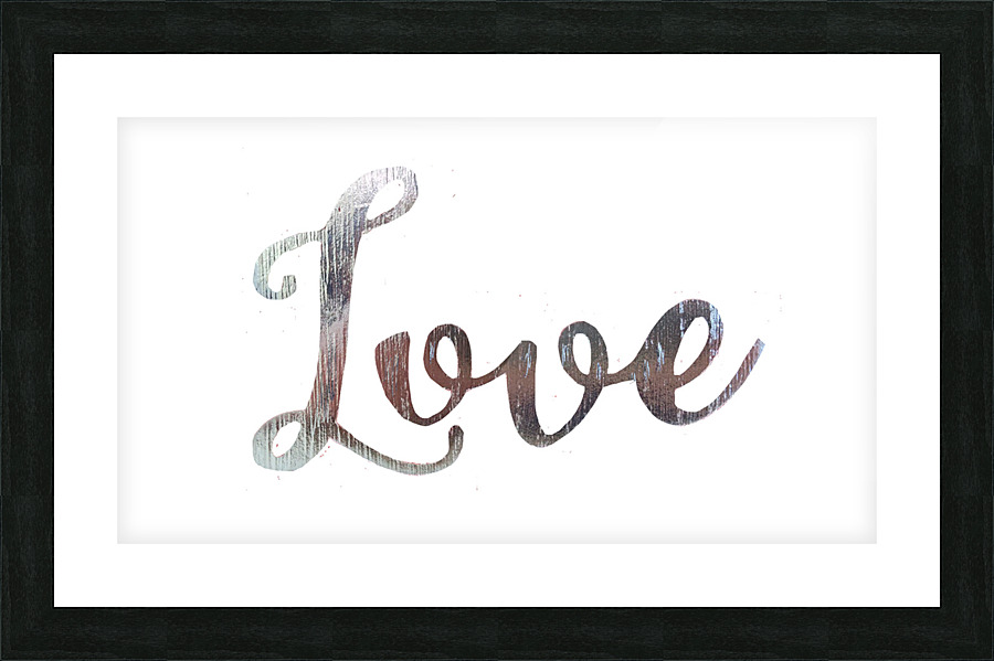 Love Picture Frame print