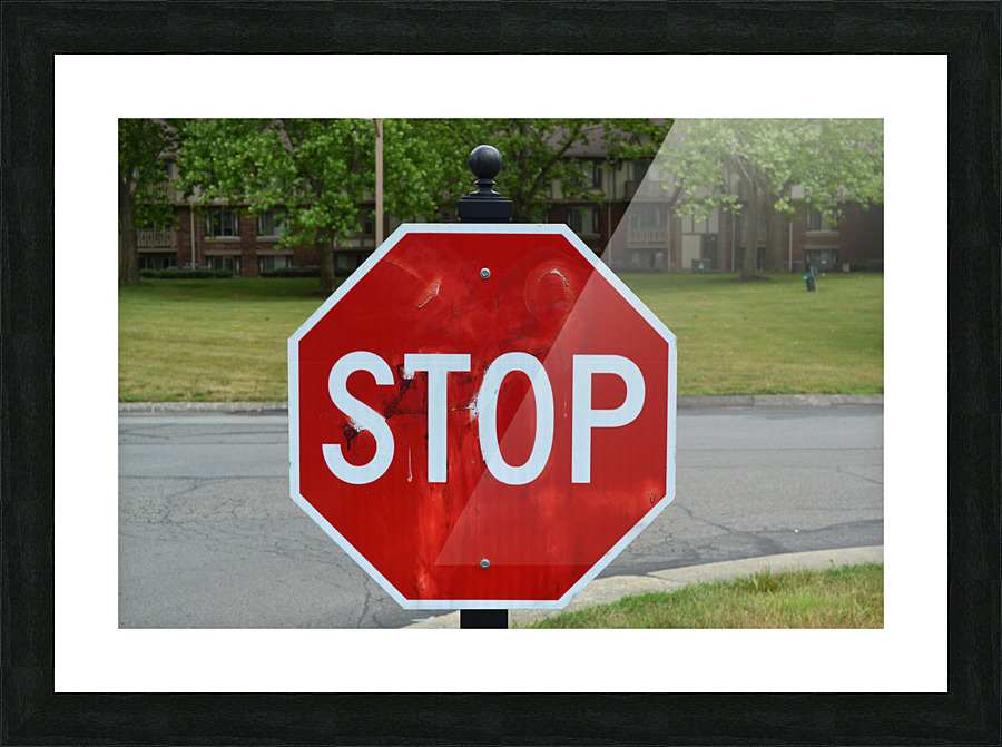 Stop Signage Picture Frame print