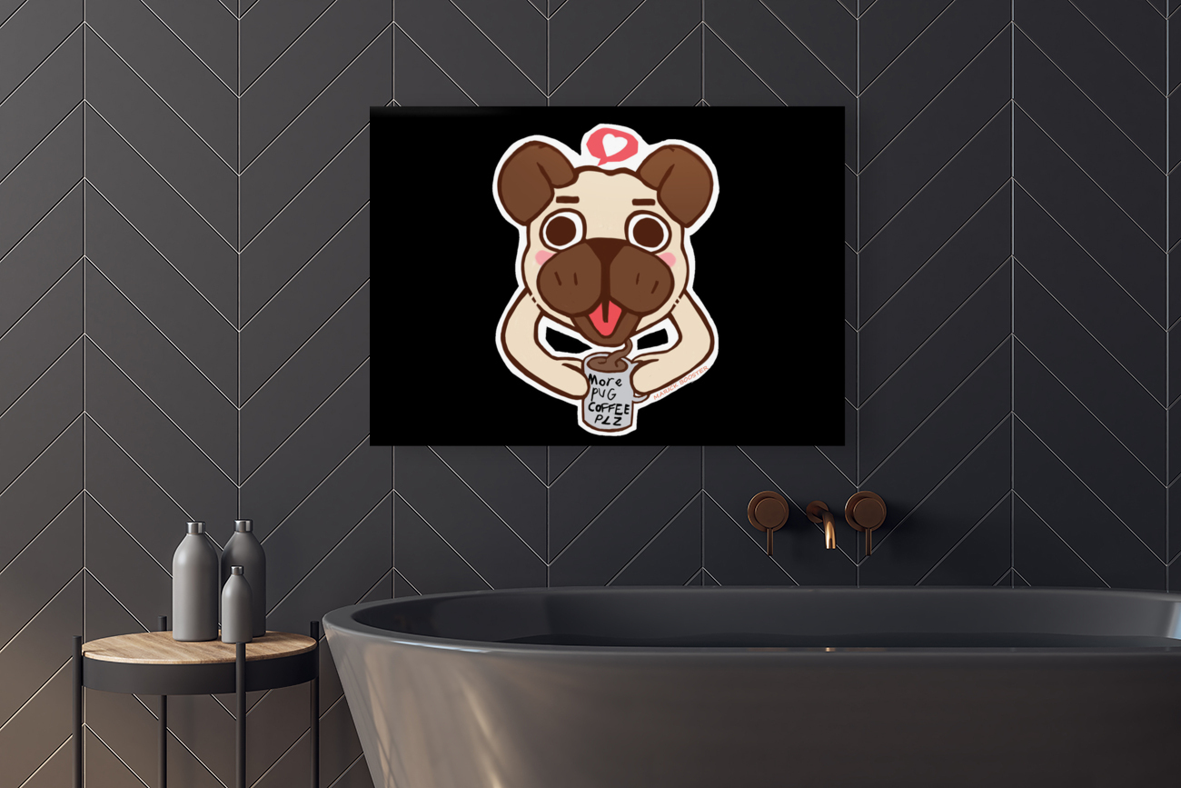 More Pug Coffee Please Reproduction