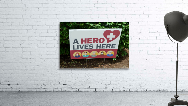 A Hero Lives Here Wall Preview