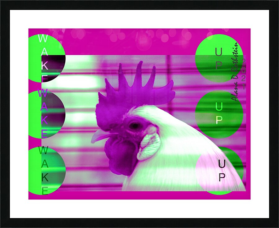 Wake Up 2021 Picture Frame print