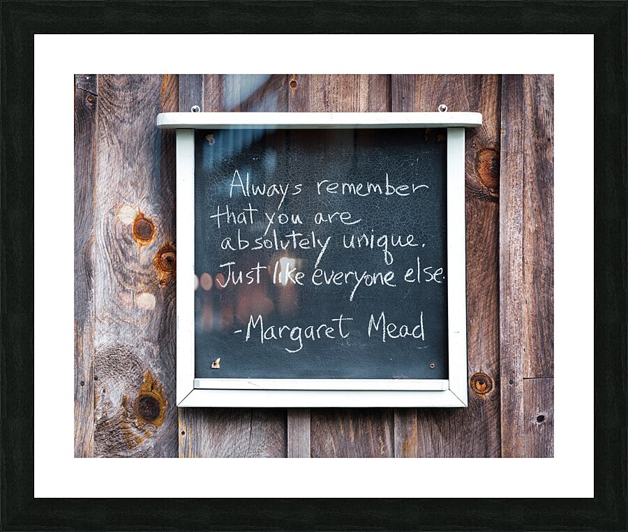 You are Absolutely Unique Picture Frame print