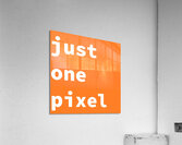 just one pixel 16.138 Acrylic Print
