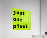 just one pixel 50.122 Acrylic Print