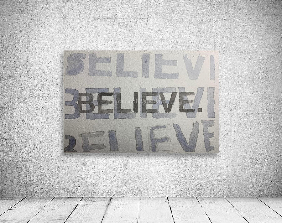 Believe 4x Wall Preview