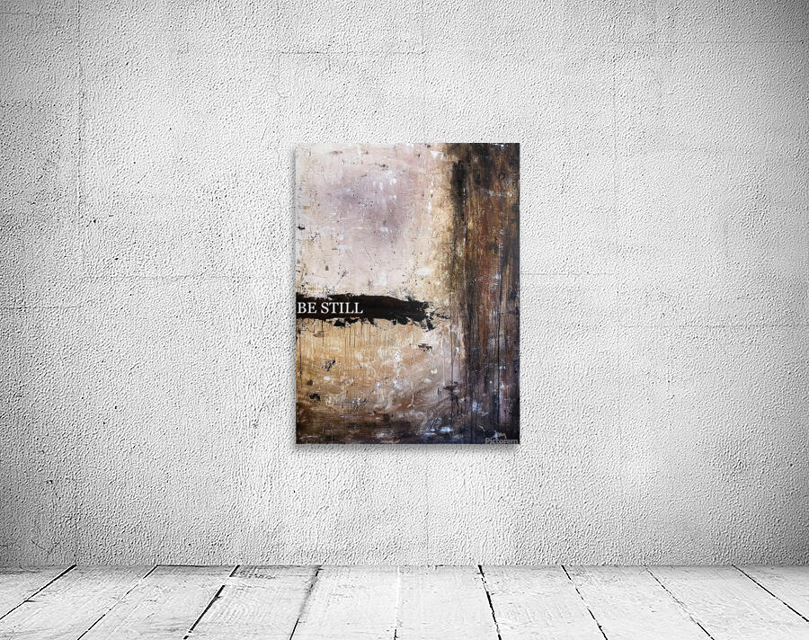 BE STILL Wall Preview