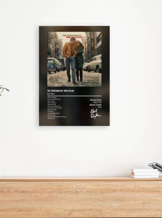 The Freewheelin Bob Dylan by Bob Dylan by David Pup