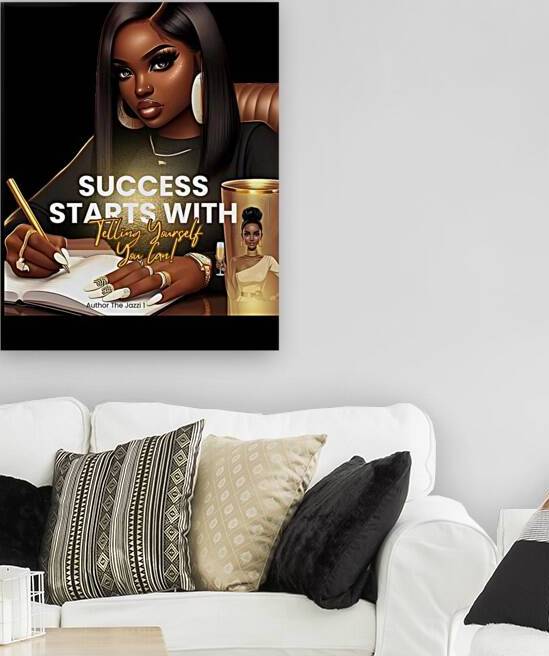 Success Starts With Telling Yourself You Can A by Author The Jazzi 1