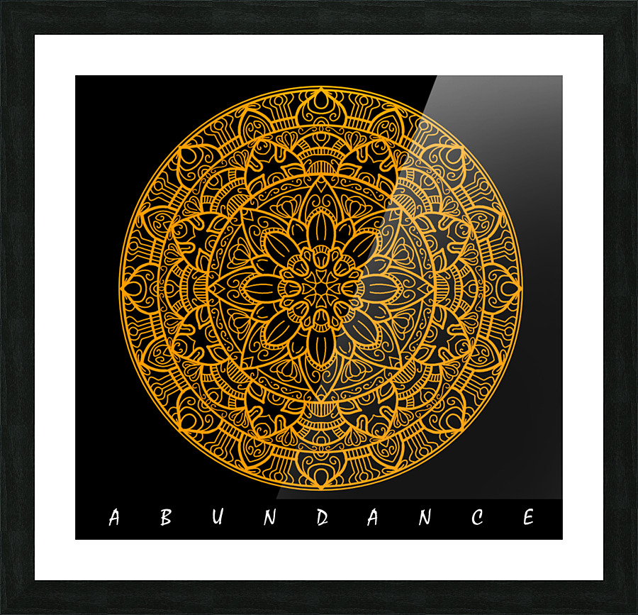 ABUNDANCE  Picture Frame print