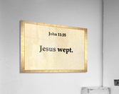  John 11 35 Acrylic Print