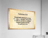 Galatians 3 13 Acrylic Print