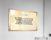 Acts 1 8 Acrylic Print