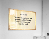 Isaiah 55 8 Acrylic Print