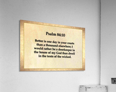 Psalm 84 10 Acrylic Print