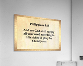 Philippians 4 19 Acrylic Print