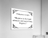 Philippians 4 4 Acrylic Print