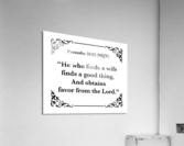 Proverbs 18 22 Acrylic Print