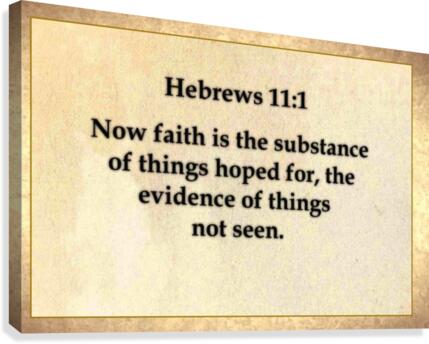 Hebrews 11 1 Canvas Print