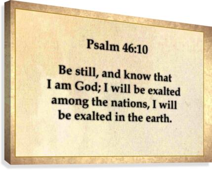 Psalm 46 10 Canvas Print