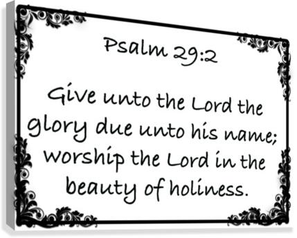Psalm 29 2 9WB Canvas Print