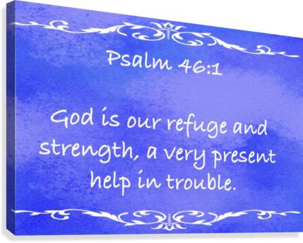Psalm 46 1 3BL Canvas Print
