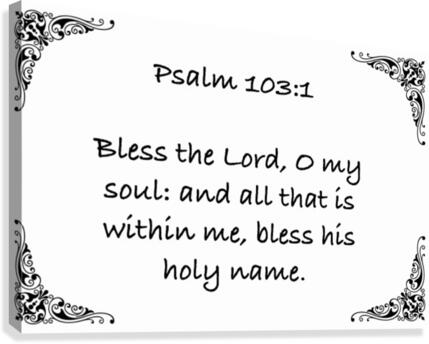 Psalm 103 1 5WB Canvas Print