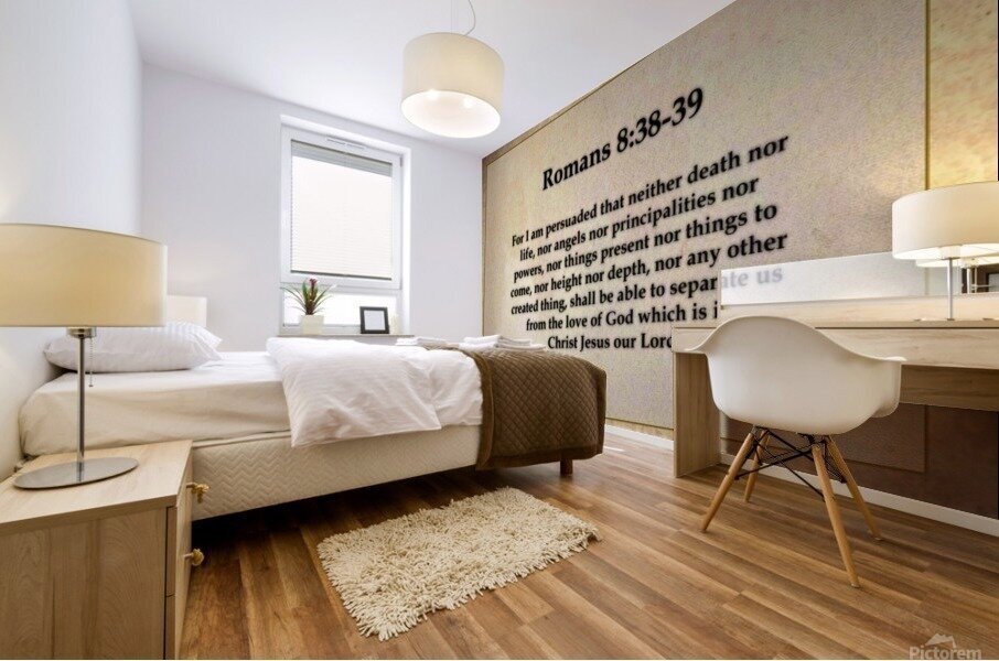 Romans 8 38 39 Mural print
