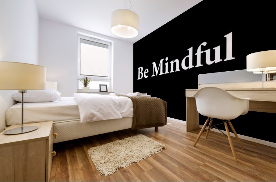 BE MINDFUL 2 Mural print