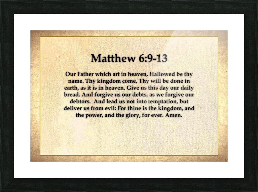 Matthew 6 9 13 Picture Frame print