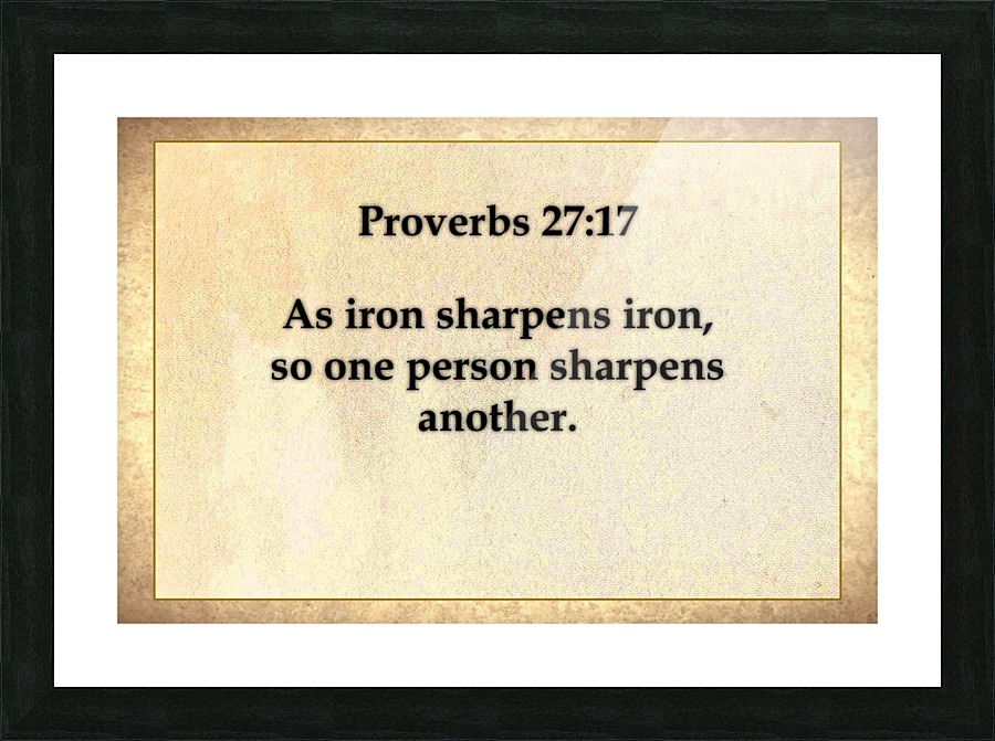 Proverbs 27 17 Picture Frame print
