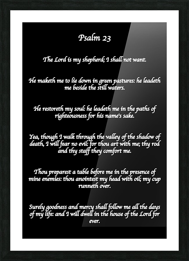 Psalm 23 BW Picture Frame print