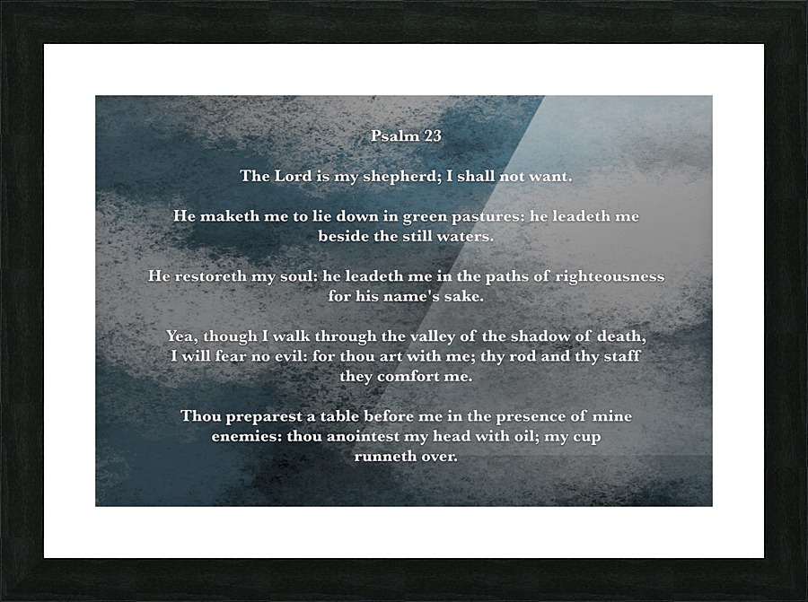 Psalm 23 5CH Picture Frame print