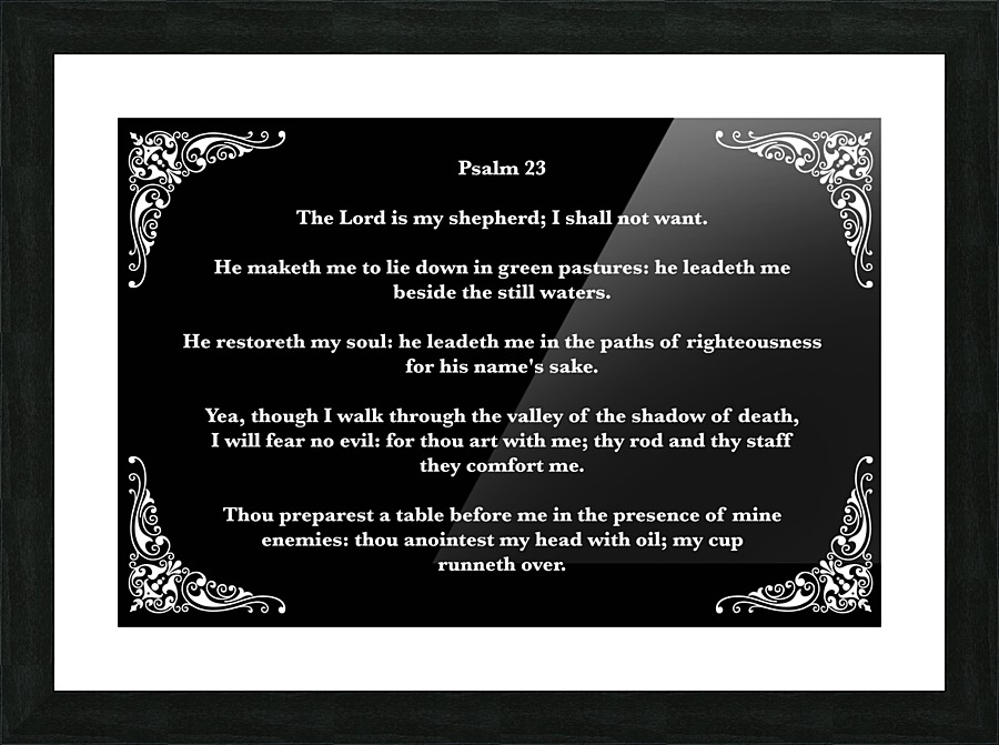 Psalm 23 5BW Picture Frame print